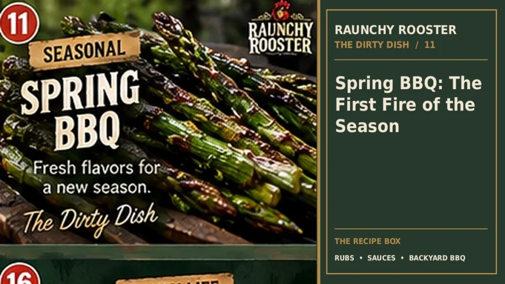 The Dirty Dish · Spring BBQ: The First Fire of the Season